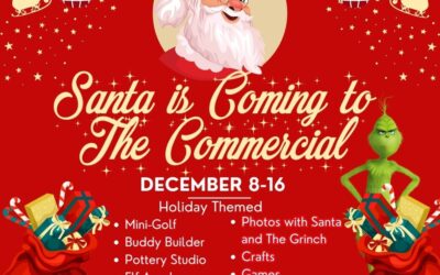 Santa is Coming to the Commercial!!!