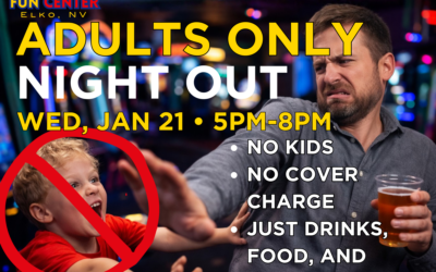 ELKO — Adults Night Out at the Commercial Fun Center