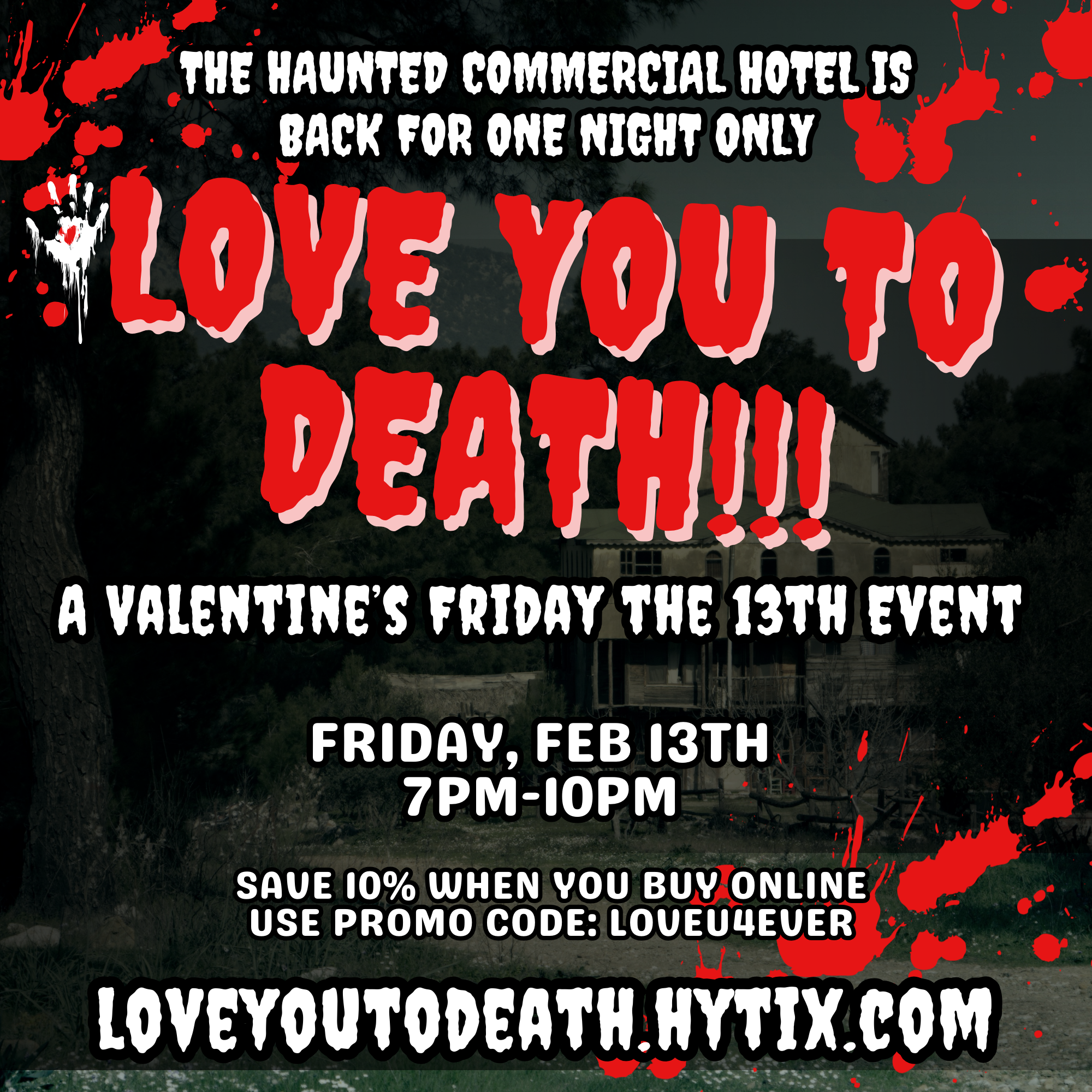 🖤❤️ LOVE YOU TO DEATH ❤️🖤 – A Valentine’s Friday the 13th Event